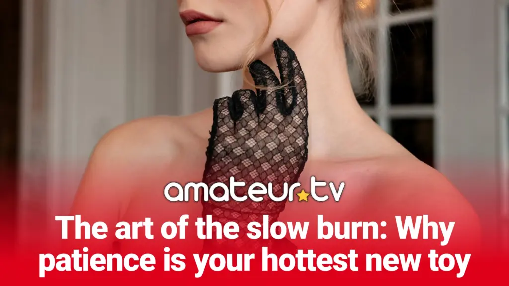Slow Burn Seduction