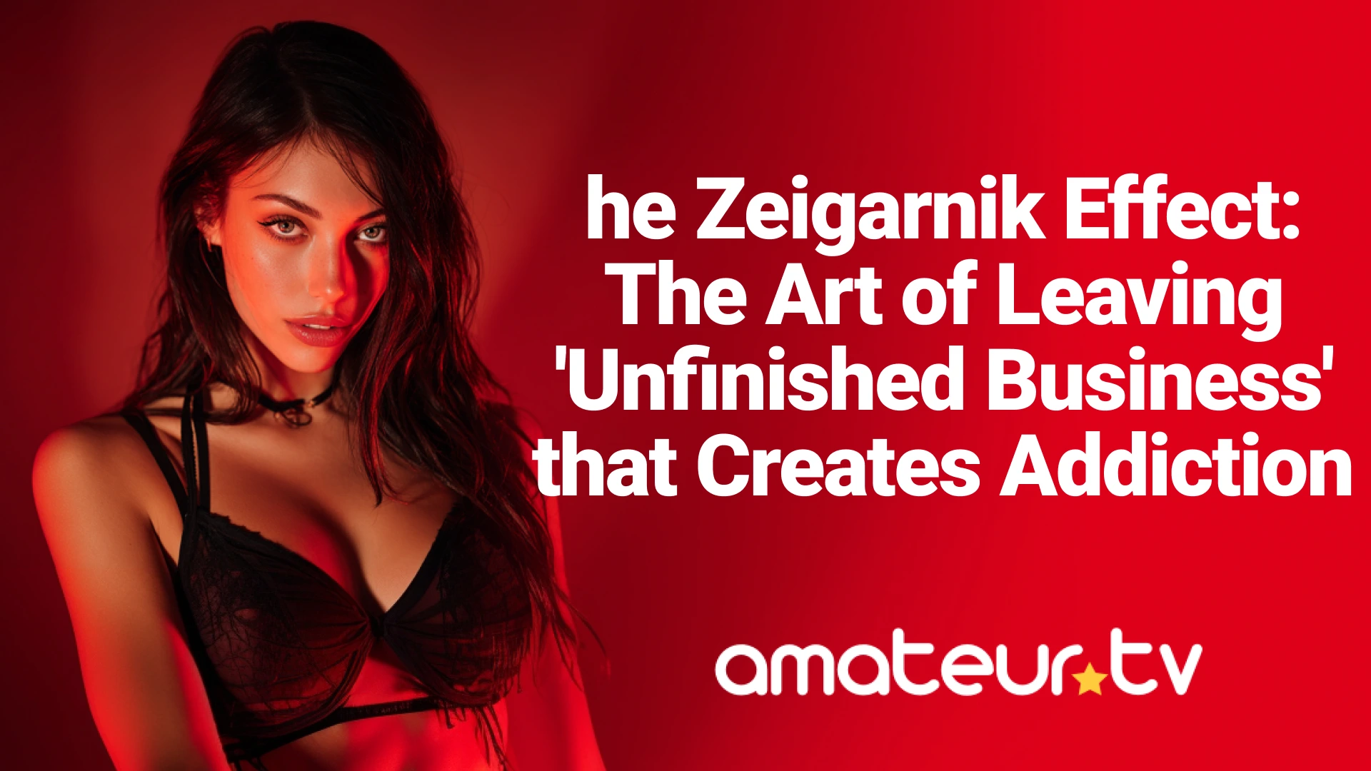 Zeigarnik Effect